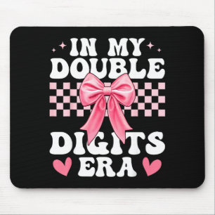 Mousepad Na Era dos Meus Dígitos Duplos Aniversário de 10 a