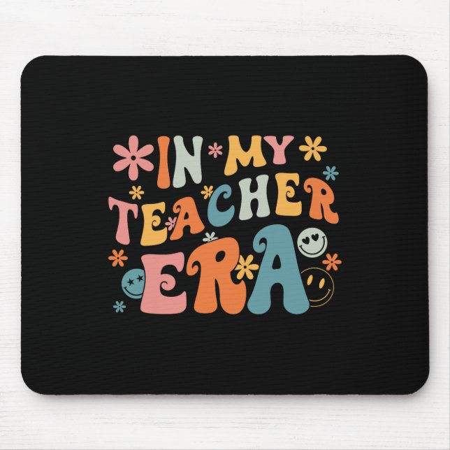 Mousepad Na Minha Era De Professor Primeiro Dia De Aula De  (Frente)
