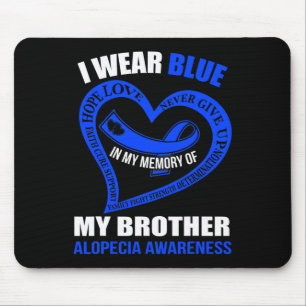 Mousepad Na minha memória do meu irmão, ALOPECIA, SENSIBILI