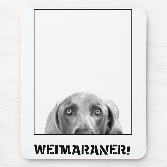 Mousepad Nação de Weimaraner: Weimaraner em uma caixa! (Frente)