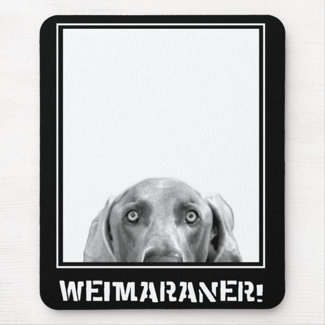 Mousepad Nação de Weimaraner: Weimaraner em uma caixa! (Frente)