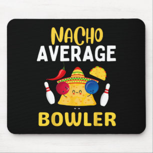 Mousepad Nacho Average Bowler Cinco De Mayo Boliche Mexican