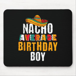 Mousepad Nacho Média Birthday Boy Cinco De Mayo Engraçado M