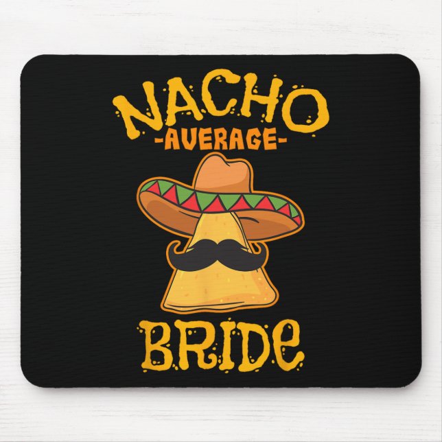 Mousepad Nacho Média Bride Cinco Mexicanos De Mayo Fiesta (Frente)