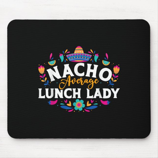 Mousepad Nacho Média de Almoço Lady Cinco De Mayo Correspon (Frente)
