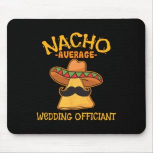 Mousepad Nacho Média de Casamento Oficiante Mexicano Cinco