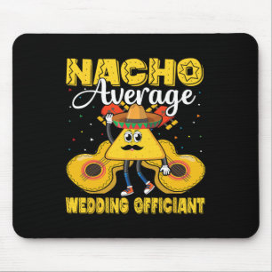 Mousepad Nacho Média de Casamento Oficiante Mexicano Cinco