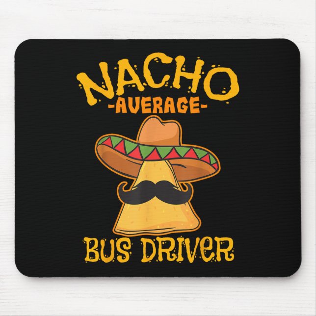 Mousepad Nacho Média de Ônibus Transporte Busman Cinco De (Frente)