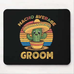 Mousepad Nacho Média Groom Mexicano Cinco De Mayo Engraçado