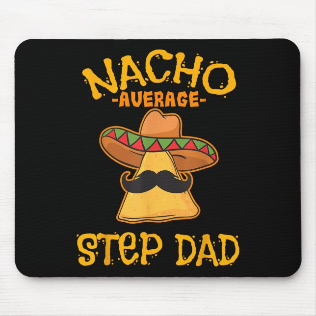 Mousepad Nacho Média Pai Passo Mexicano (Frente)