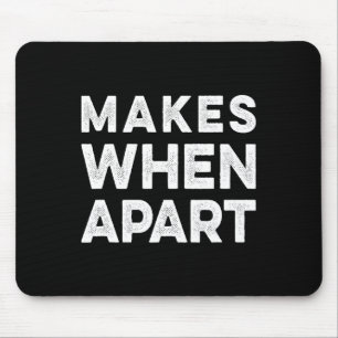 Mousepad Nada faz sentido quando casais estão separados