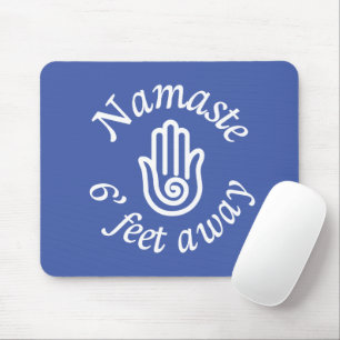 Mousepad Namaste 6' pés de distância