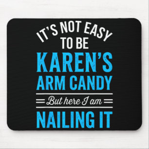 Mousepad Namorada casal não é fácil ser braço de karen