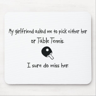 Mousepad Namorada ou ténis de mesa da picareta