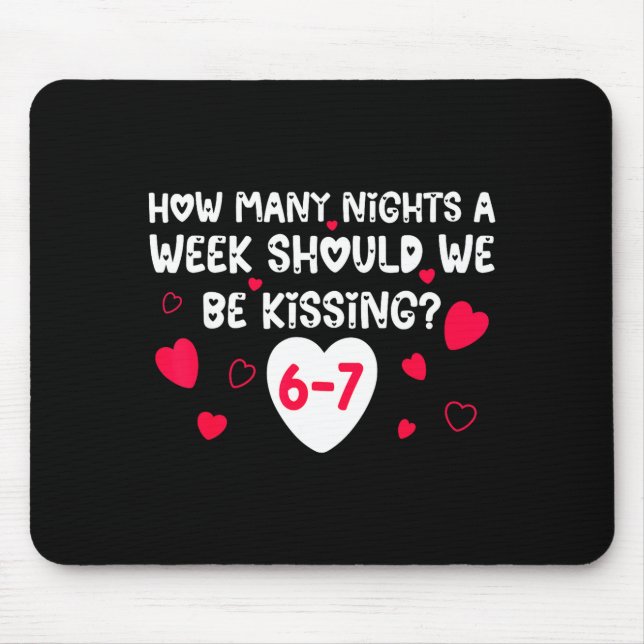 Mousepad Namorados Engraçados Quantas Noites Por Semana Dev (Frente)