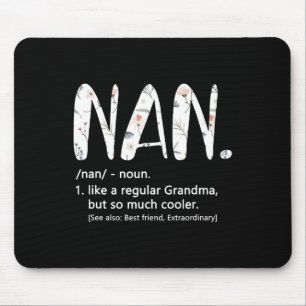 Mousepad Nan Shirts Para Mulher Dia de as mães Ideia Gama B