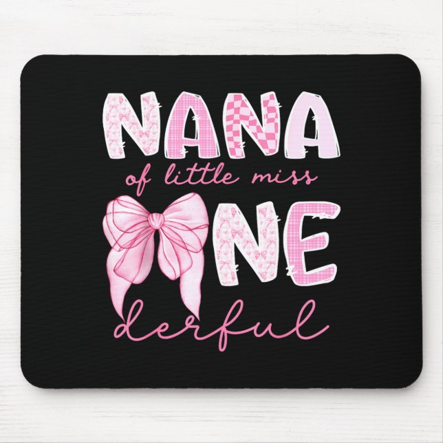 Mousepad Nana Of Little Miss Onederful First Birthday Girl  (Frente)