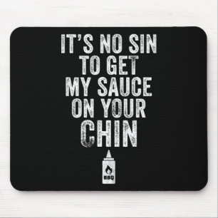Mousepad Não adianta pegar meu molho, Churrasco engraçada, 