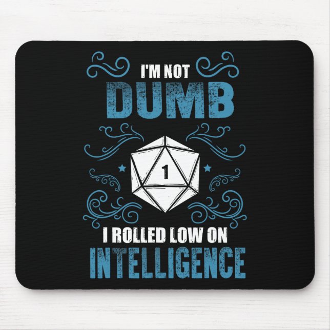 Mousepad Não Burro - Jogador de RPG de Mesa com Baixa Intel (Frente)