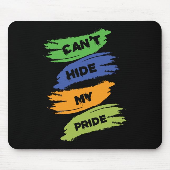 Mousepad Não consigo esconder meu orgulho | LGBTQ | ORGULHO (Frente)