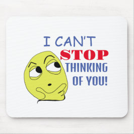 Mousepad não consigo parar de pensar em você
