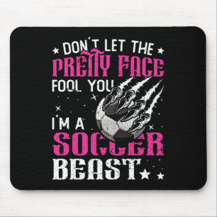 Mousepad Não Deixe a Cara Bonita Enganar Você Mulheres Meni