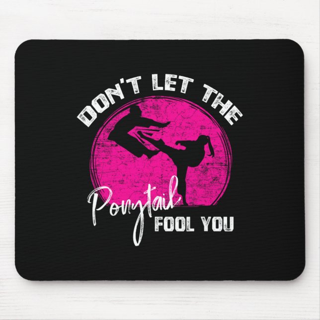 Mousepad Não Deixe o Rabo de Cavalo Enganar Você Presente D (Frente)