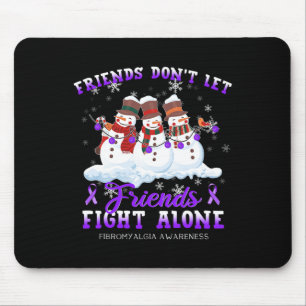 Mousepad Não deixe os amigos lutarem sozinhos contra a fibr