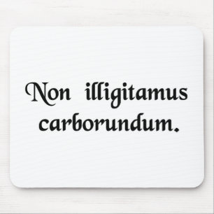 Mousepad Não deixe os bastardos mmoê-lo para baixo