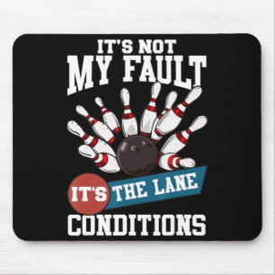 Mousepad Não é a minha equipe de Boliches da Diversão de Co