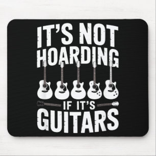 Mousepad Não é Acumulação se São Guitarras Humorista de Gui