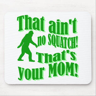 Mousepad não é nada, é a sua mãe!