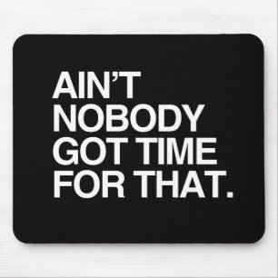 MOUSEPAD NÃO É NINGUÉM HORA OBTIDA PARA AQUELE