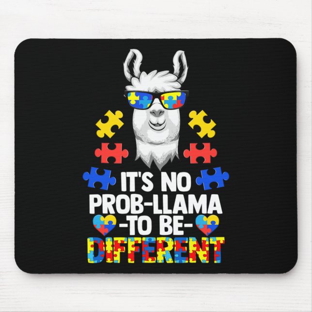 Mousepad Não é Prob-llama ser diferente do autismo Mulheres (Frente)