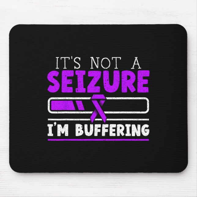 Mousepad Não é uma convulsão. Estou colocando empetaculares (Frente)