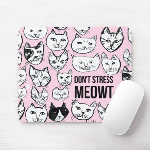 Mousepad Não enfatize o padrão da cabeça de gato MEOWT rosa