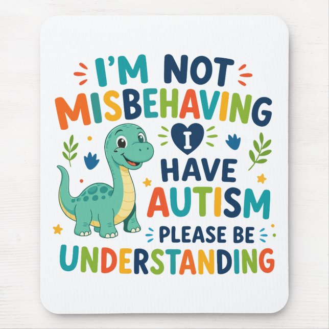 Mousepad Não estou me comportando mal, eu tenho autismo (Frente)