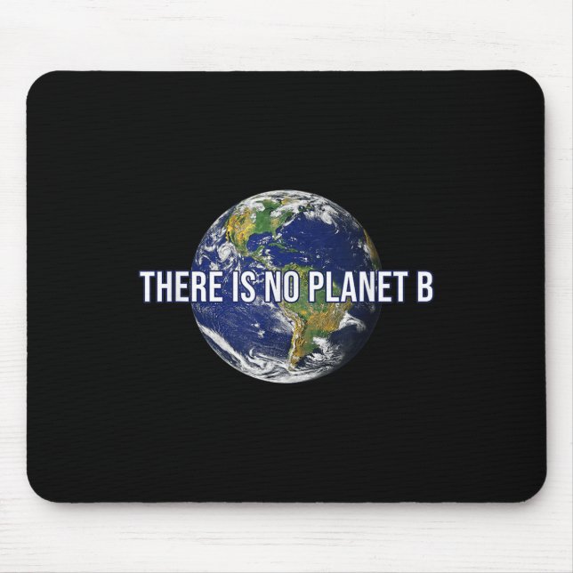 Mousepad Não Existe Proteção Climática Do Planeta B (Frente)