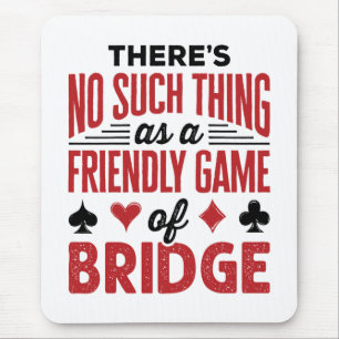 Mousepad Não existe tal coisa como um jogo amigável de pont