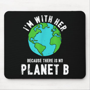 Mousepad Não Existe um Planeta B Ecologia Natureza Salve o