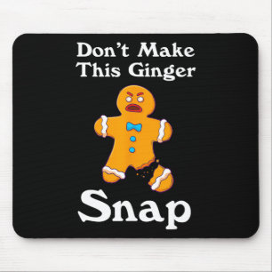 Mousepad Não faça este Ginger Snap Redhead dar o Natal
