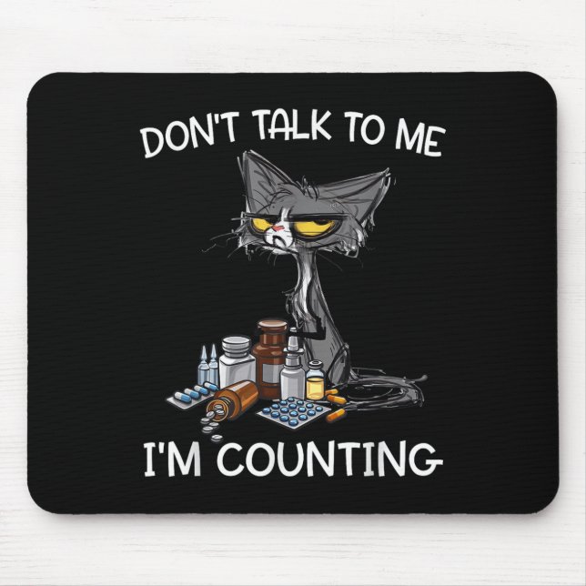 Mousepad Não fale comigo. Estou contando Fábrica de Gato En (Frente)