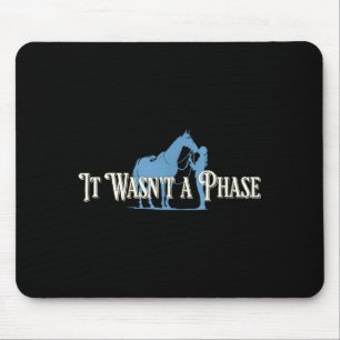 Mousepad Não Foi Uma Fase Citação Engraçada Amante de Caval