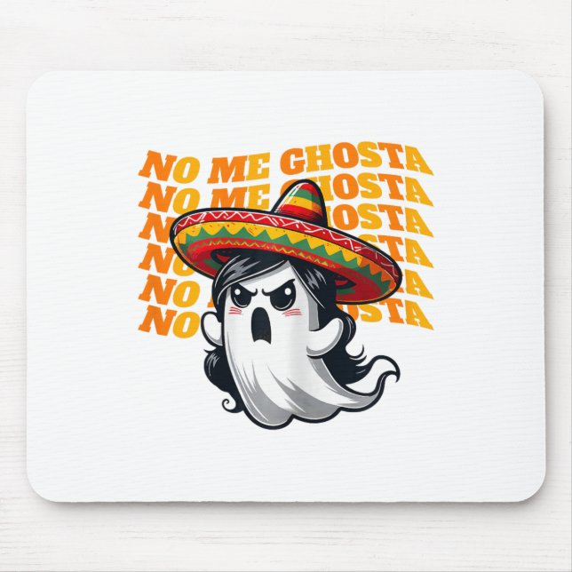 Mousepad Não, Ghosta Engraçado Mexicano Halloween Ghost Wom (Frente)