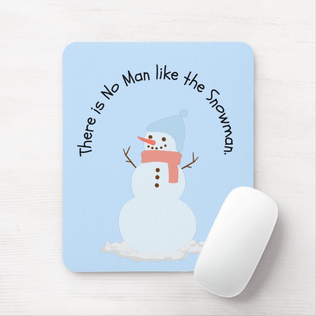 Mousepad Não há homem como o boneco de neve (Com mouse)
