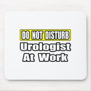 Mousepad Não Incomodar Urologista No Trabalho