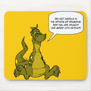 Mousepad Não intrometa nos casos dos dragões