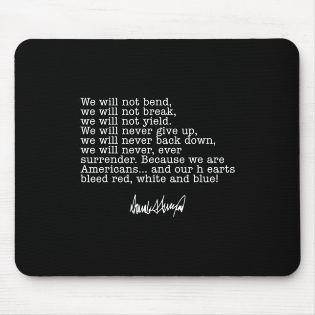 Mousepad Não Iremos Nos Curvar, Não Iremos Quebrar (Frente)