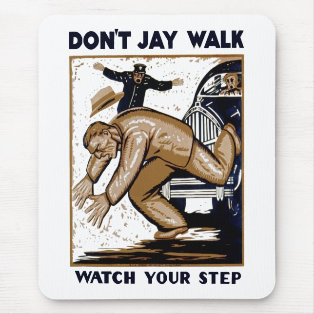 Mousepad Não Jay Walk (Frente)