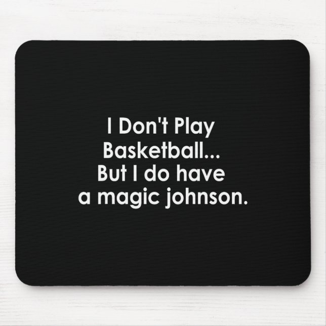 Mousepad Não jogo Sketll, mas tenho um Magic Johnson (Frente)